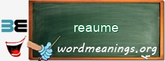 WordMeaning blackboard for reaume